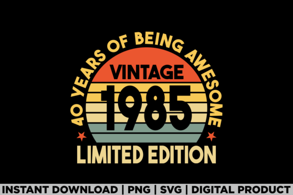 1985 Vintage 40th Birthday Dad Gift Tee Graphics