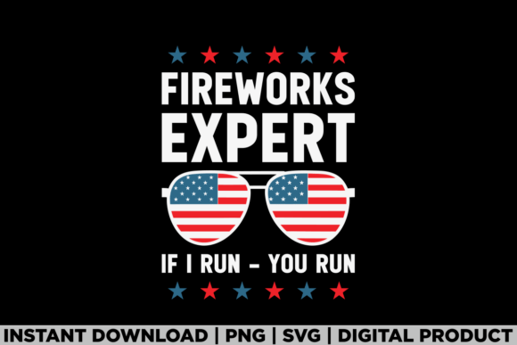 4th of July Fireworks Expert American Graphics