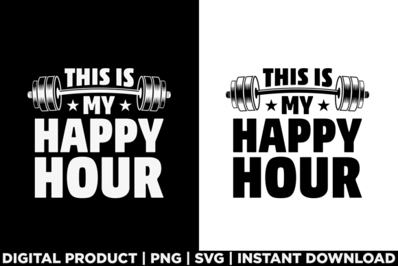 Gym Lovers Fitness Workout My Happy Hour Graphics