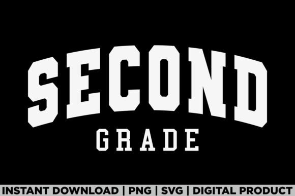 Second Grade 2nd Grade First Day School Graphics
